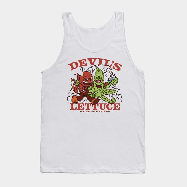 Devil's Lettuce Tank Top by Dustin Wyatt Design